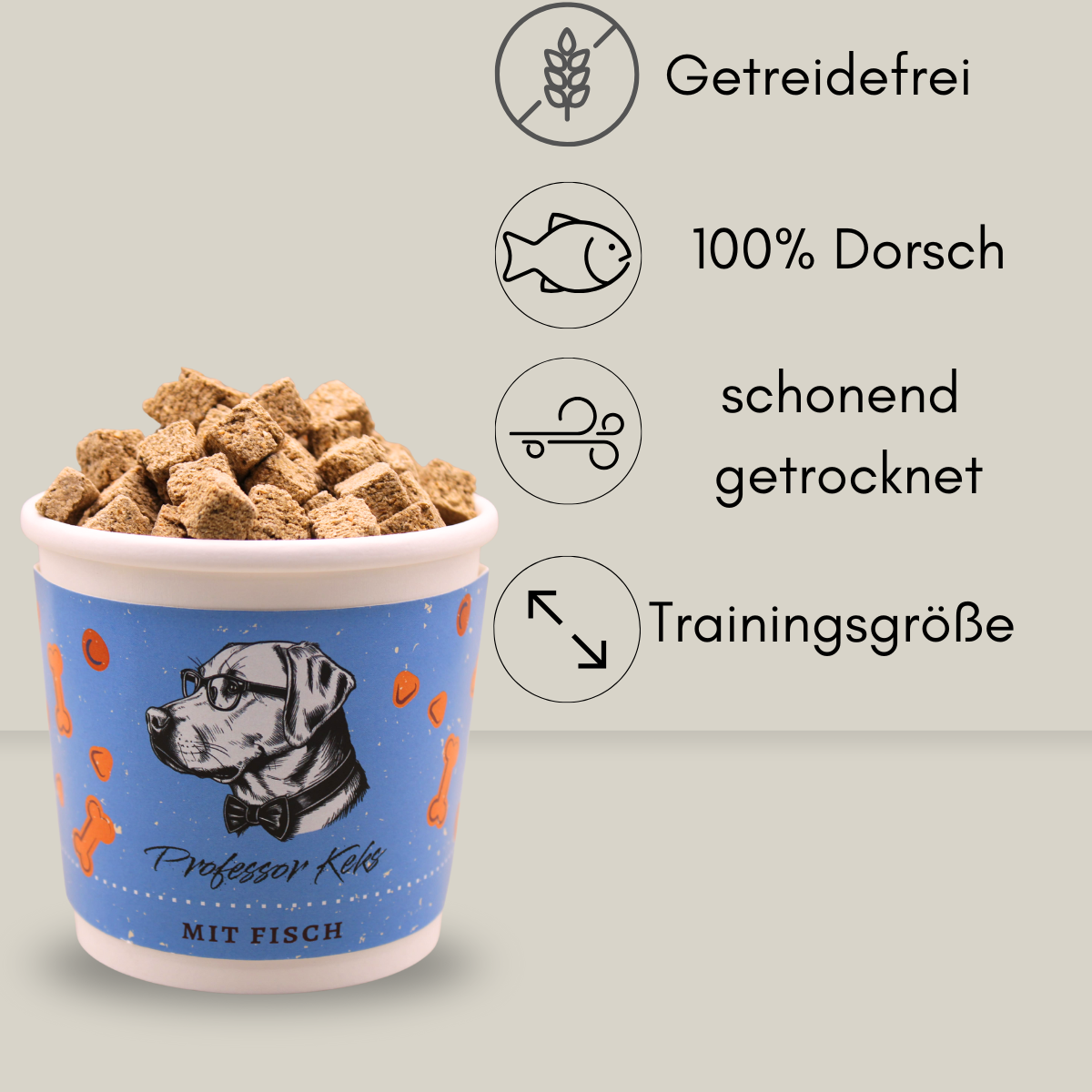 blauer Becher von Professor Keks enthalten sind Hundeleckerlis aus Fisch mit den Hinweisen Getreidefrei, 100% Dorsch, schonend getrocknet und perfekte Trainingsgröße