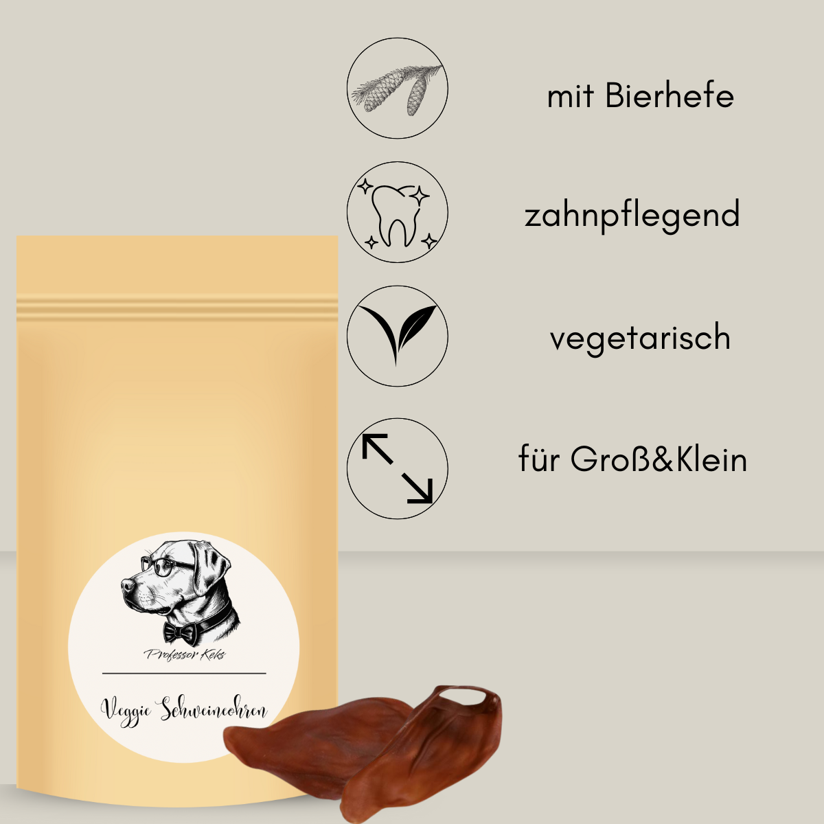 Standbodenbeutel aus Papier gefüllt mit veganen Schweineohren für Hunde und den Hinweisen "mit Bierhefe, zahnpflegend, vegetarisch und für Grüß&Klein"